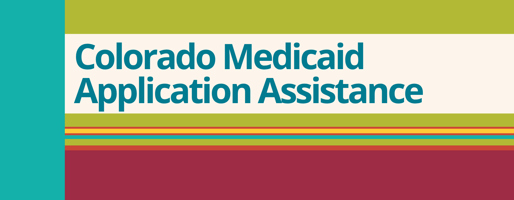 Colorado Medicaid Application Assistance