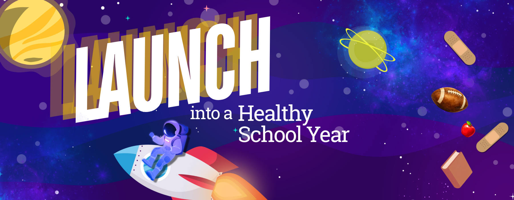 Launch Into a Healthy School Year